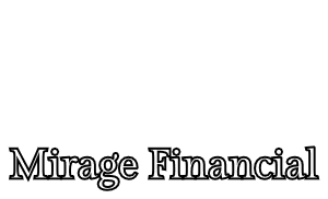 Mirage Financial LLC – Private Lending Made Easy